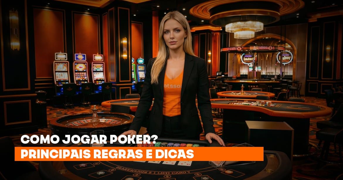 Como jogar poker